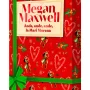 Ande, ande, ande, la Mari Morena, Megan Maxwell, Esencia