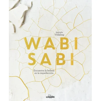 Wabi sabi, Raphaële Vidaling, Lunwerg