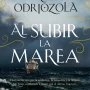 Al subir la marea, Ane Odriozola, Ndenovela