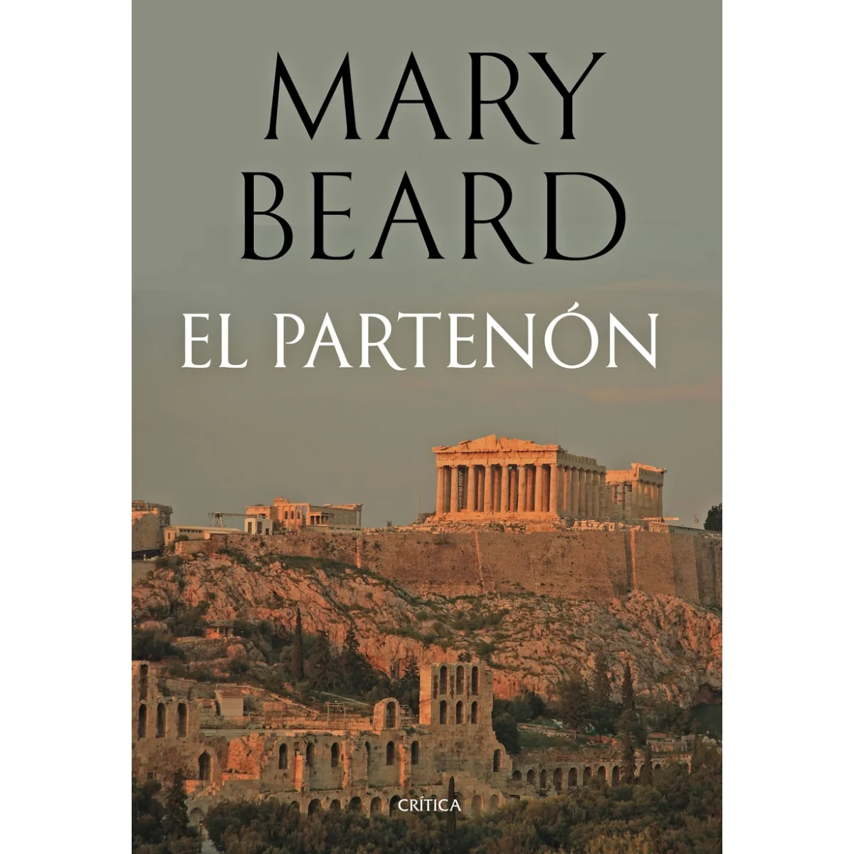 El Partenón, Mary Beard, Critica