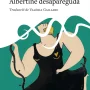Albertine desapareguda, Marcel Poust, Proa