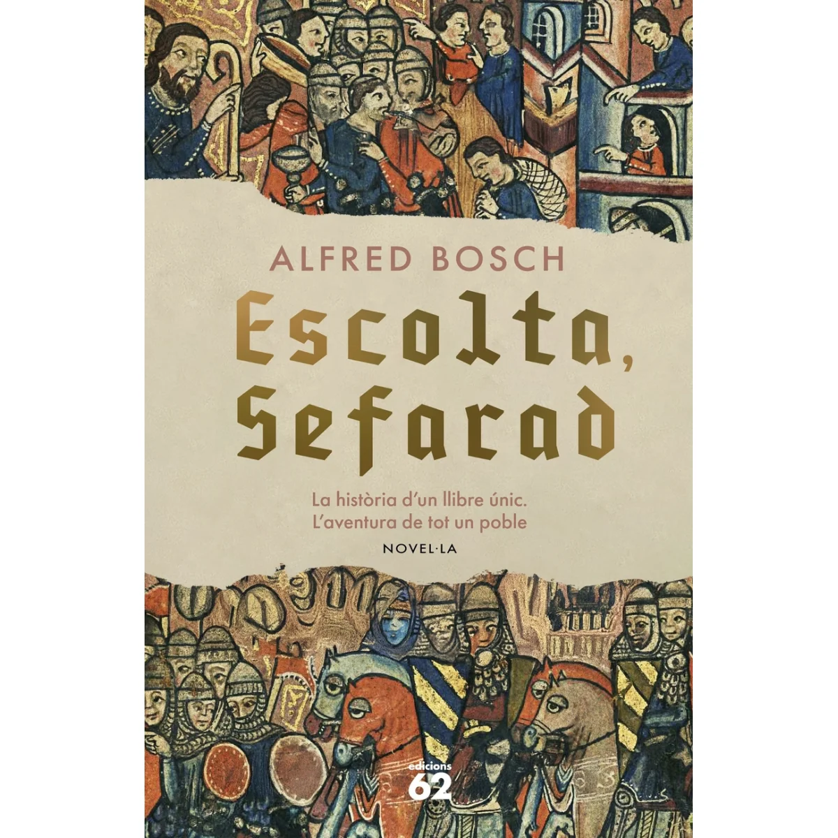 Escolta, Sefarad, Alfred Bosh, Edicions 62
