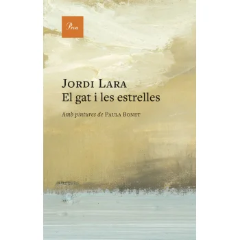 El gat i les estrelles, Jordi Lara, Proa