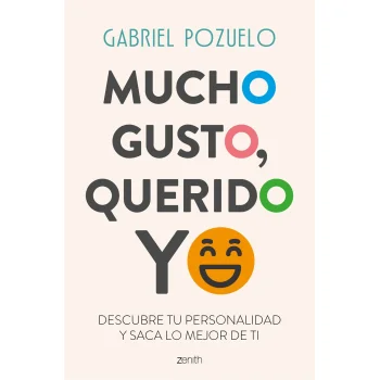Mucho gusto, querido yo, Gabriel Pozuelo, Zenith