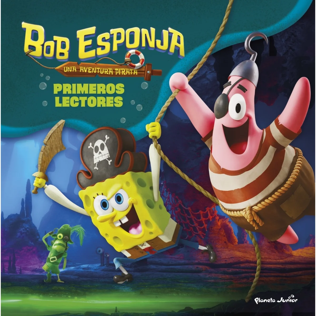Bob Esponja: Una aventura pirata. Primeros lectores, Planeta Junior