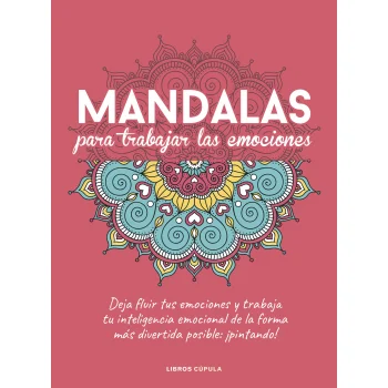 Mandalas para trabajar tus emociones, Cupula