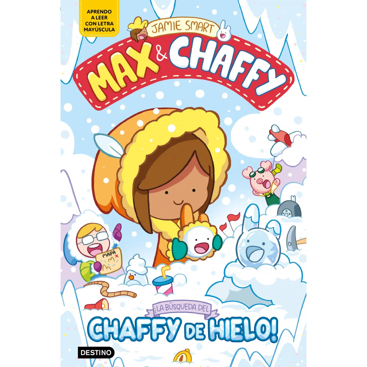 Max & Chaffy ¡La busqueda del chaffy de hielo!Jamie Smart, Destino