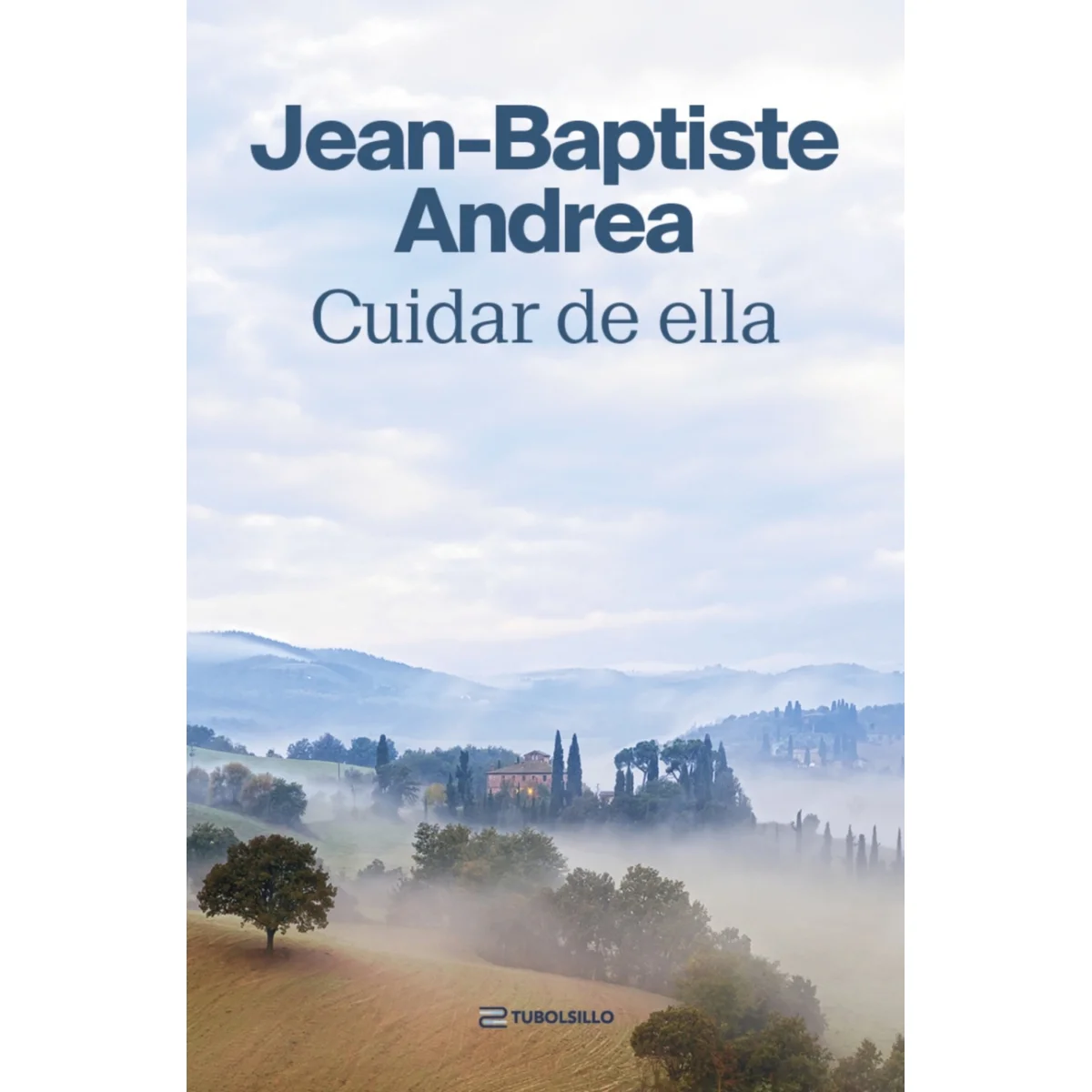 Cuidar de ella, Jean Baptiste Andrea, Tubolsillo