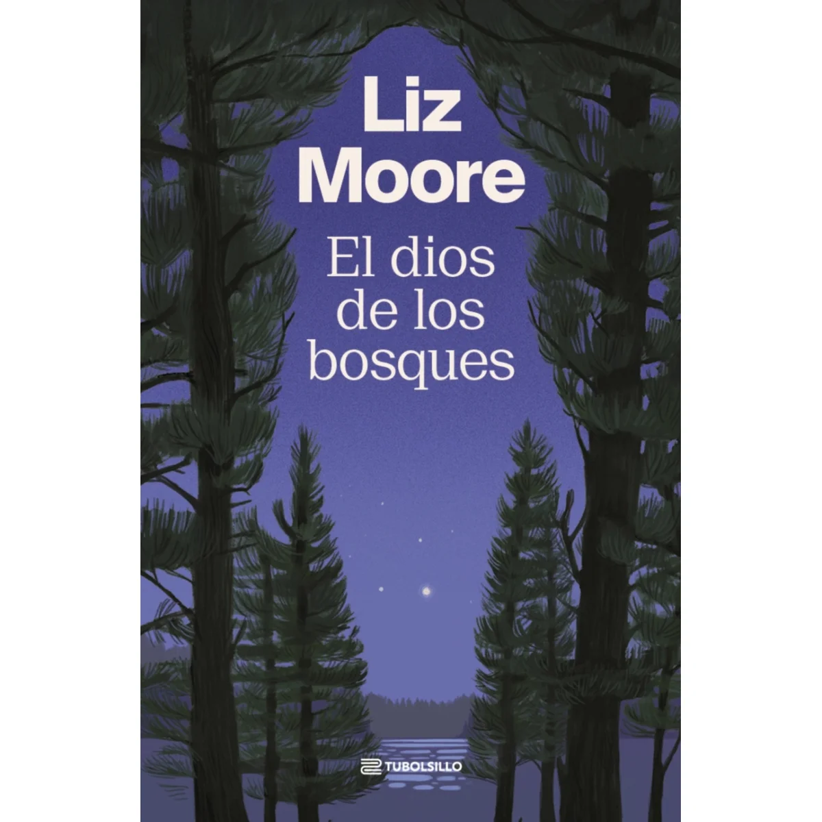 El dios de los bosques, Liz Moore, Tubolsillo