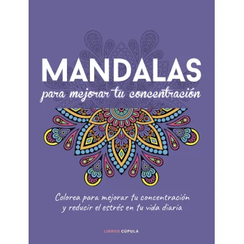 Mandalas para mejorar tu concentracion, Cupula