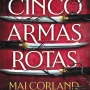 Cinco armas rotas, Mai Corland, Tubolsillo