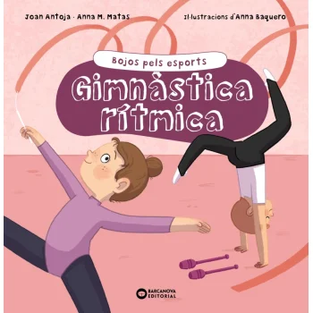 Gimnàstica rítmica, Joan Antoja, Barcanova
