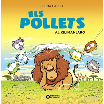 Els pollets al Kilimanjaro, Chema García, Barcanova