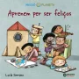 Aprenem per ser feliços, Lucía Serrano, Barcanova