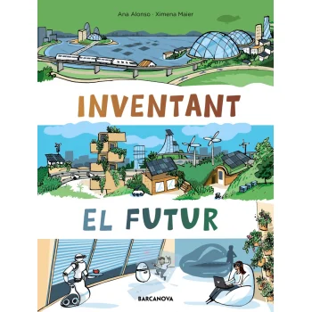 Inventant el futur, Ana Alonso, Barcanova