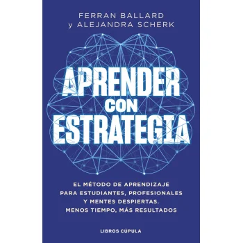 Aprender con estrategia, Alejandra Scherk, Cupula