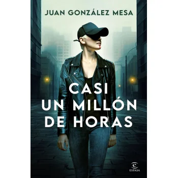 Casi un millón de horas, Juan González, Espasa 