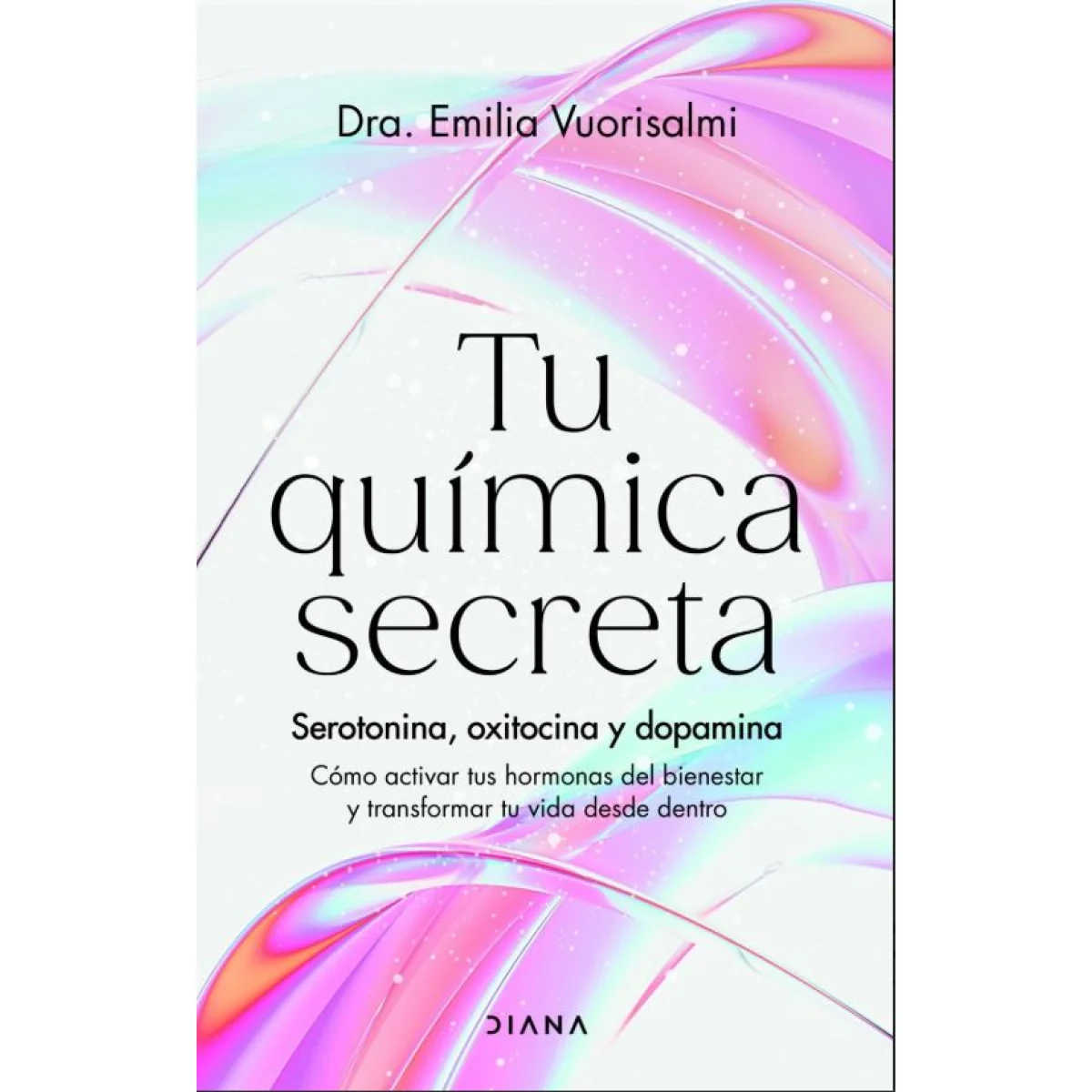 Tu química secreta, Dra Emilia Vuorisalmi, Diana