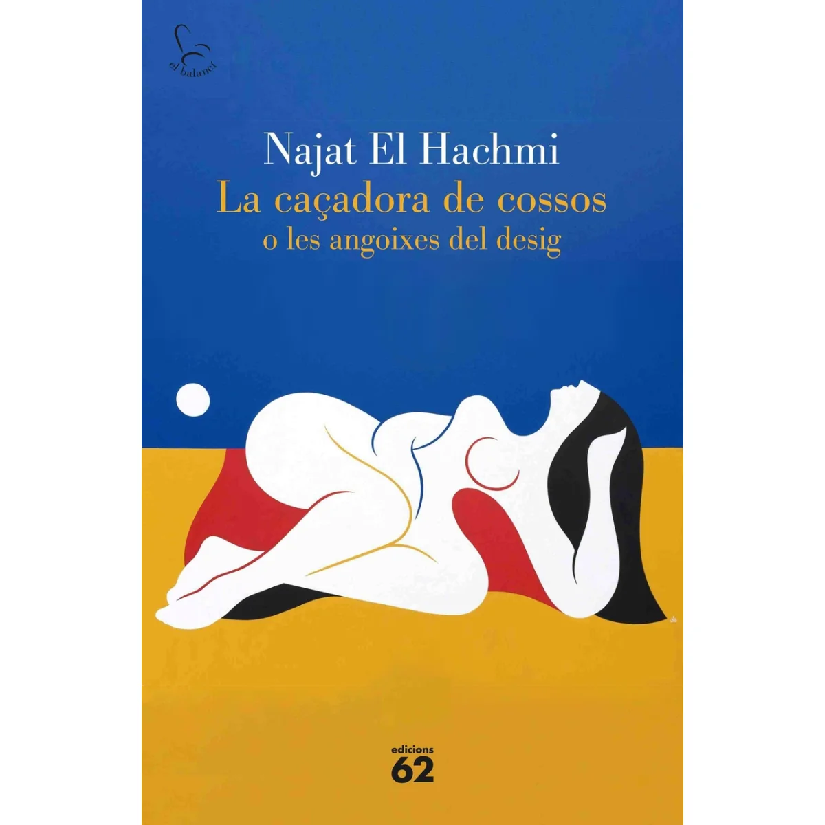 La caçadora de cossos, Najat El Hachmi, Edicions 62