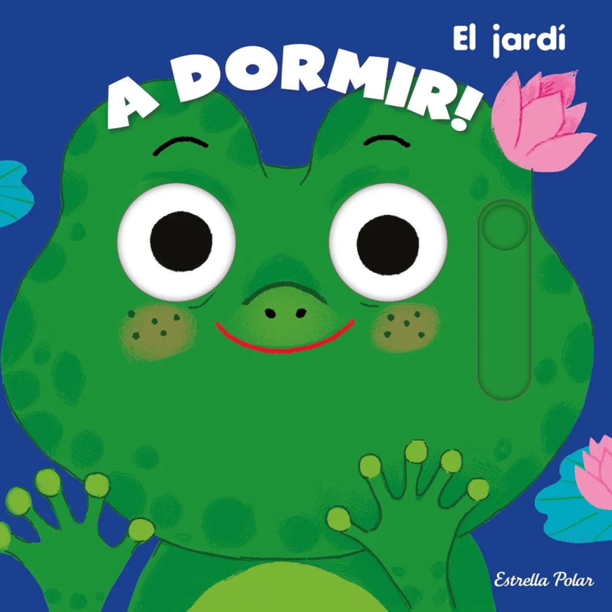 A dormir! El jardí, Charlotte Roederer, Estrella Polar