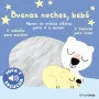 Buenas noches, bebé. Toca y escucha, Marion Billet, Timun Mas