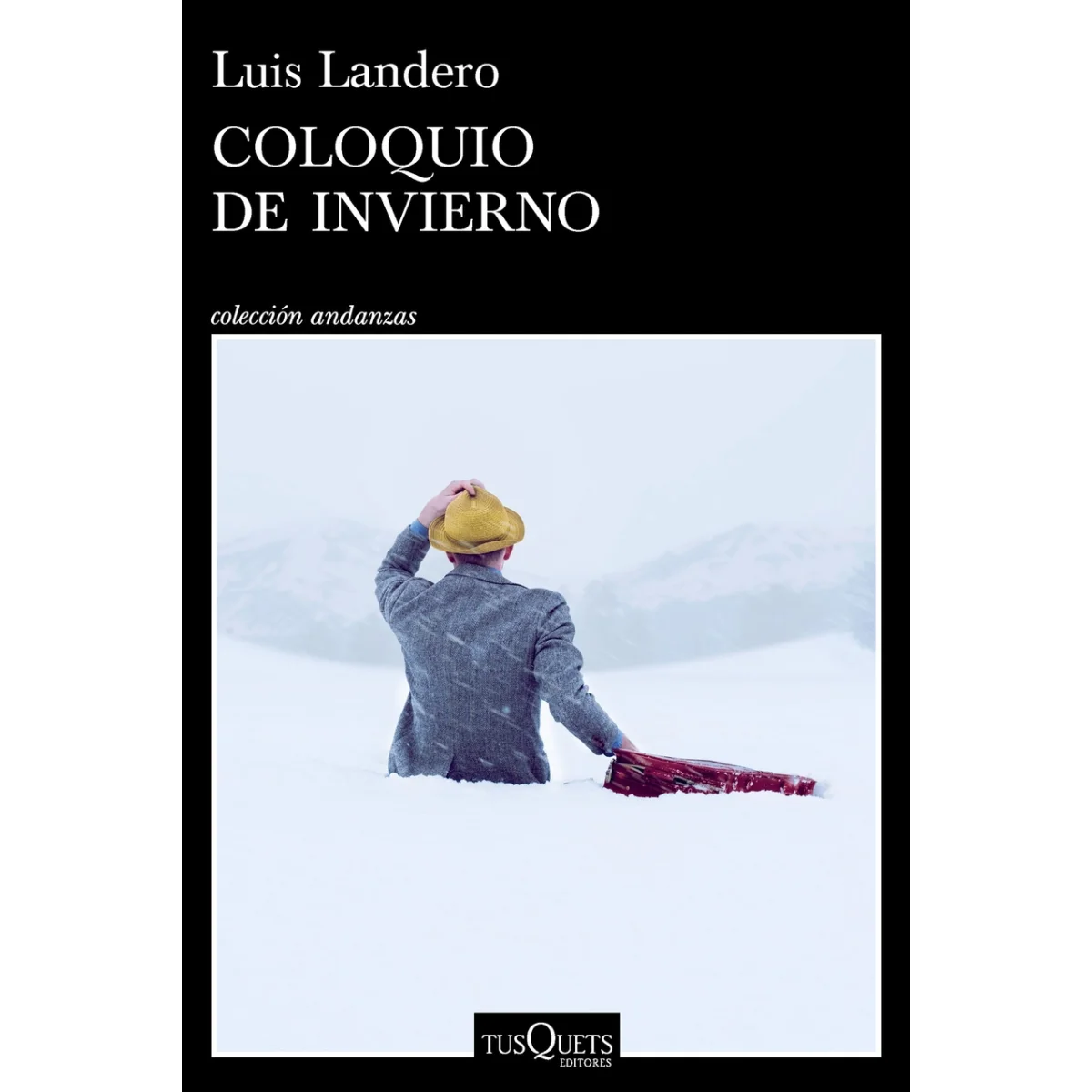 Coloquio de invierno, Luis Landero, Tusquets