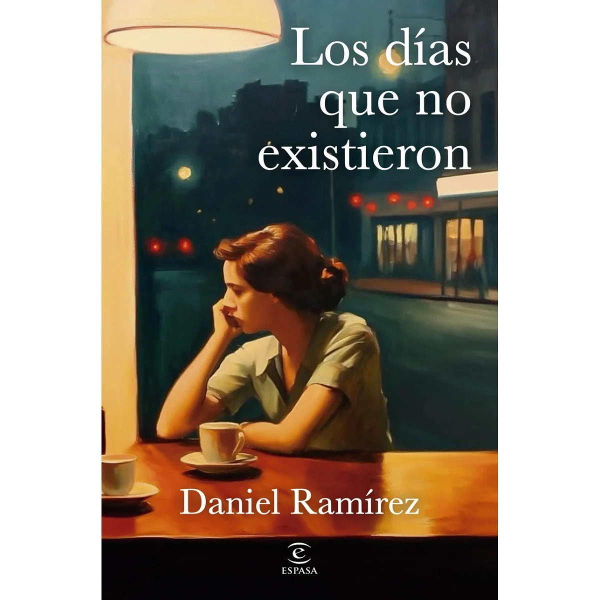 Los días que no existieron, Daniel Ramírez, Espasa