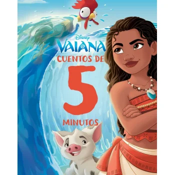 Vaiana. Cuentos de 5 minutos, Libros Disney