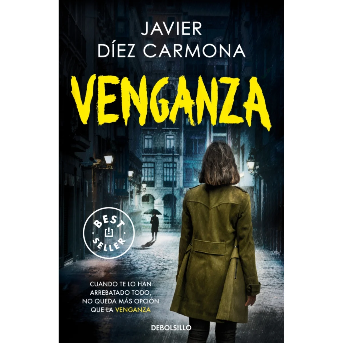 Venganza, Javier Diez Carmona, Debolsillo