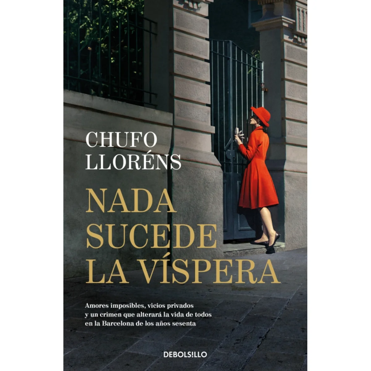 Nada sucede la víspera, Llorenç Chufo, Debolsillo