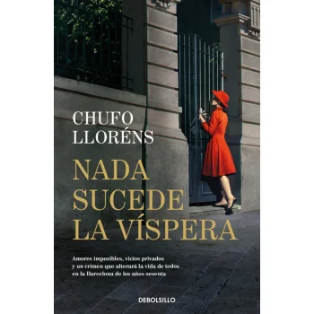Nada sucede la víspera, Llorenç Chufo, Debolsillo