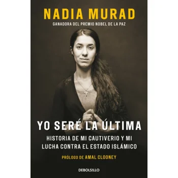 Yo seré la última, Nadia Murad, Debolsillo