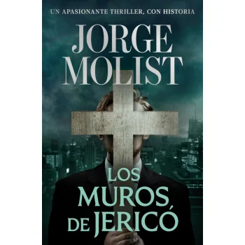 Los muros de Jericó, Jorge Molist, Debolsillo