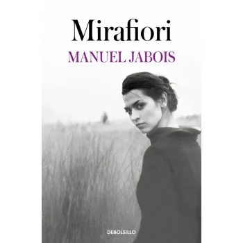 Mirafiori, Manuel Jabois, Debolsillo