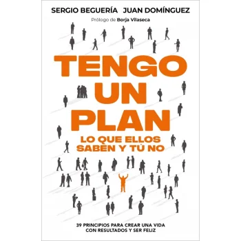 Tengo un plan: lo que ellos saben y tú no, Sergio Beguería, Debolsillo
