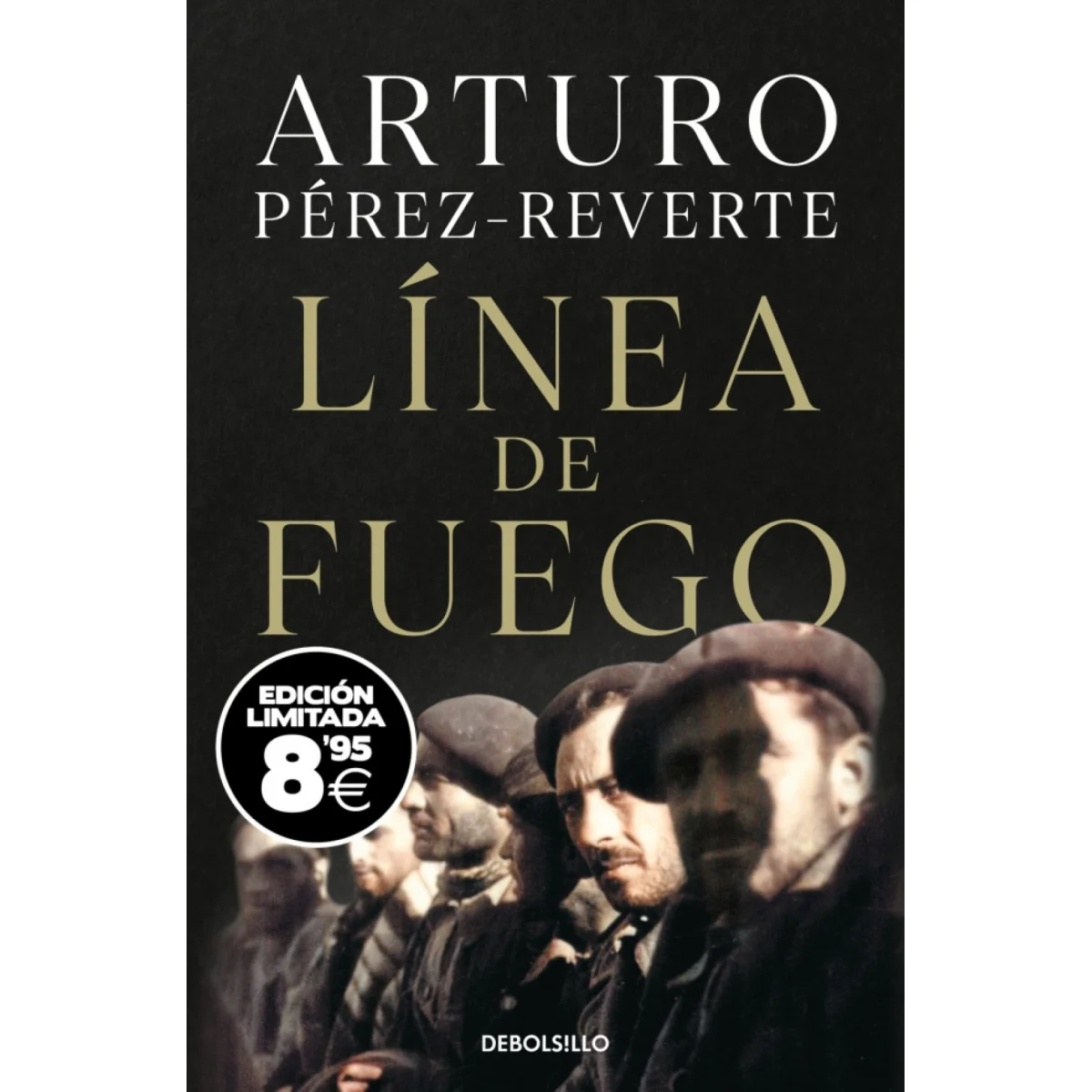 Línea de fuego EBF, Arturo Pérez Reverte, Debolsillo