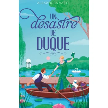 Un desastre de duque, Alexandra Vasti, TBR