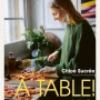 À Table! Chloé Sucrée, Lunwerg