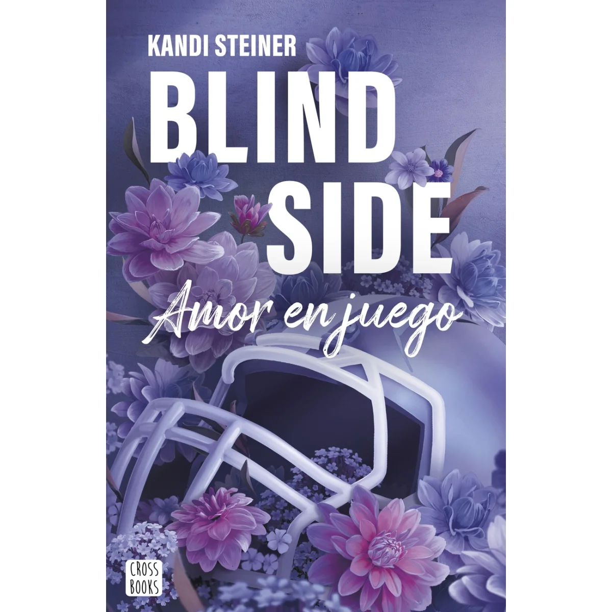 Blind Side, Kandi Steiner, Crossbooks