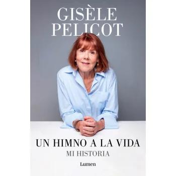 Un himno a la vida, Gisèle Pelicot, Lumen