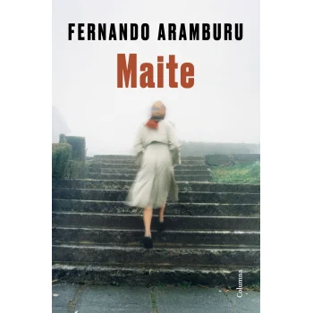 Maite, Fernando Aramburu, Columna