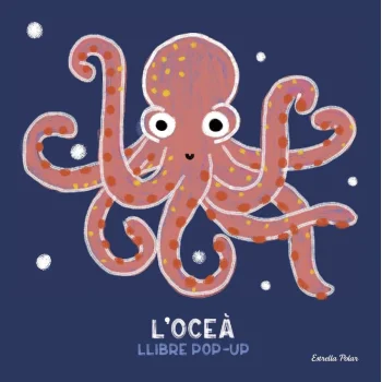 L'oceà. Llibre pop-up, Anaïs Cambel, Estrella Polar