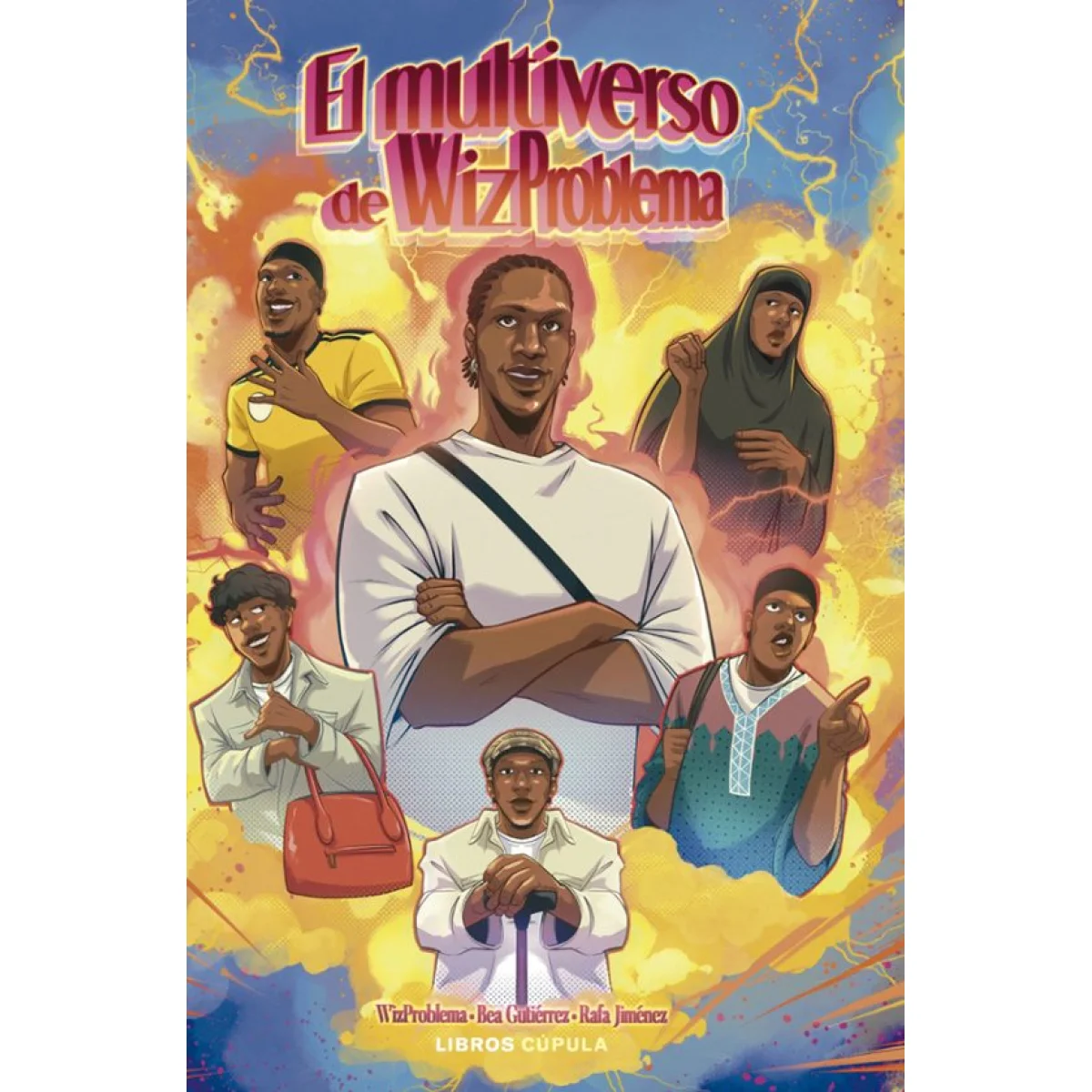 El multiverso de WizProblema, Cupula