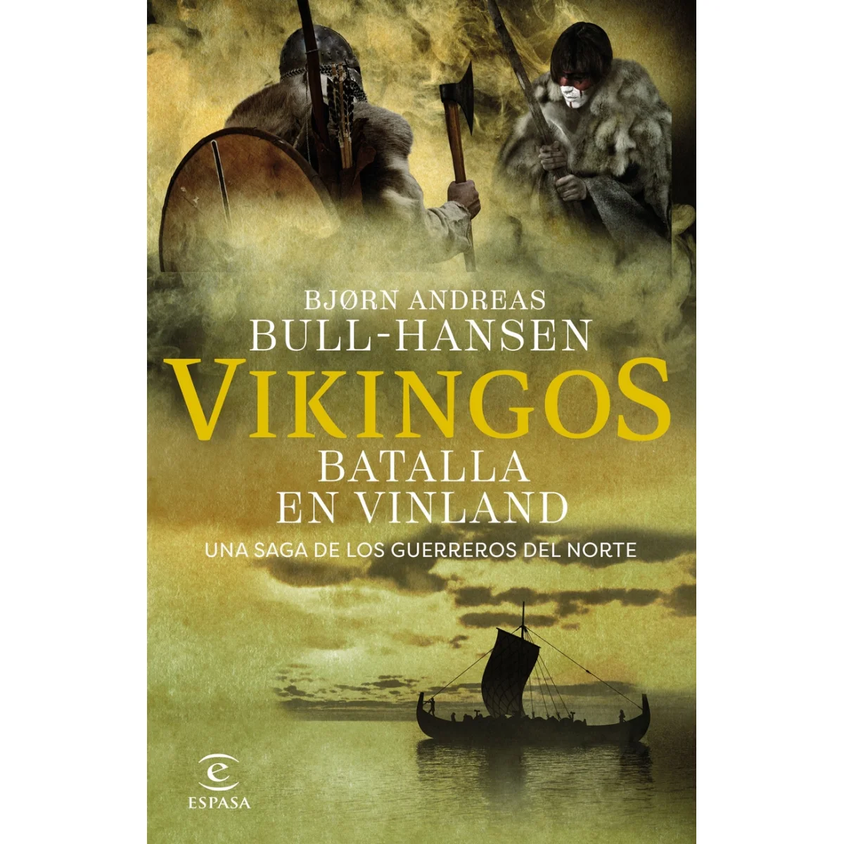 Vikingos. Batalla en Vinland, Bjorn Andreas Bull Hansen, Espasa