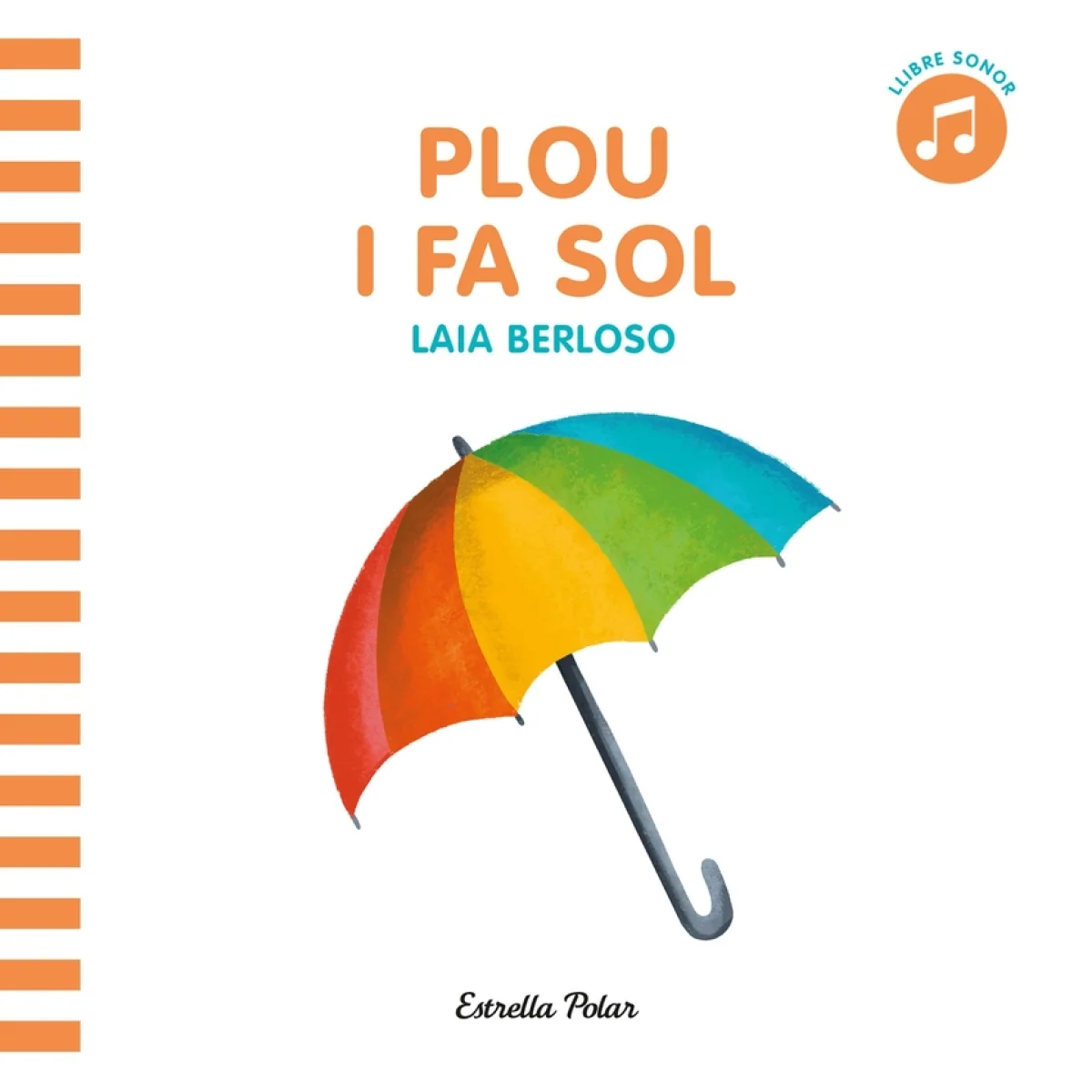 Plou i fa sol, Estrella Polar