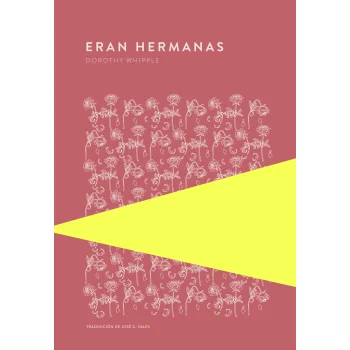 Eran hermanas, Dorothy Whipple, Trotalibros