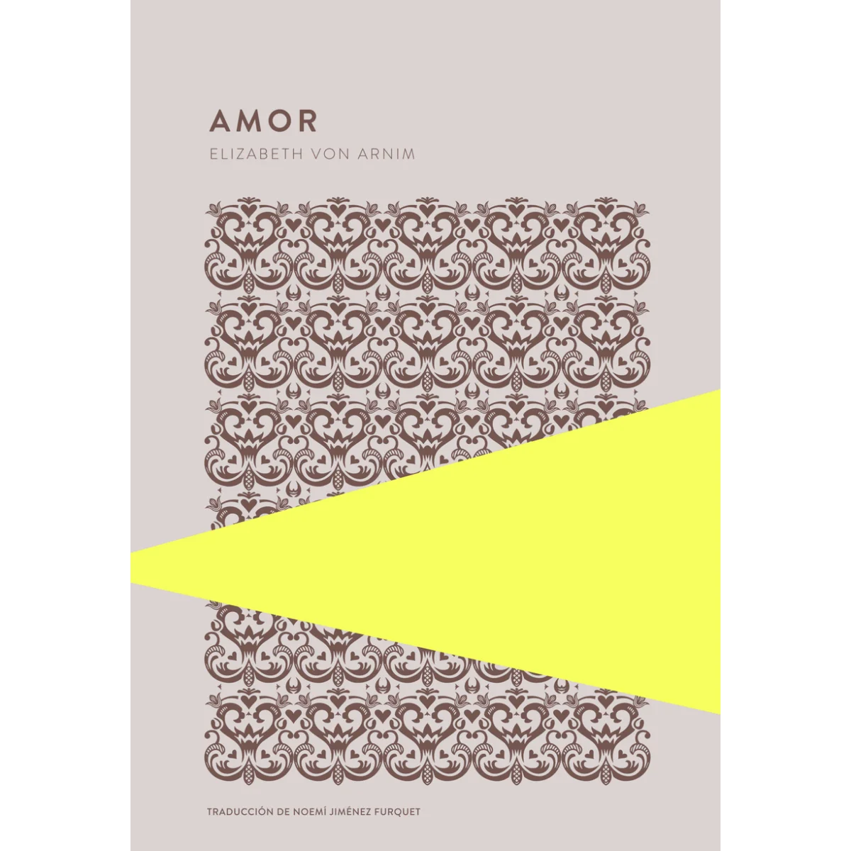 Amor, Elizabeth Von Arnim, Trotalibros
