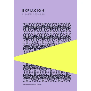 Expiación, Elizabeth Von Arnim, Trotalibros
