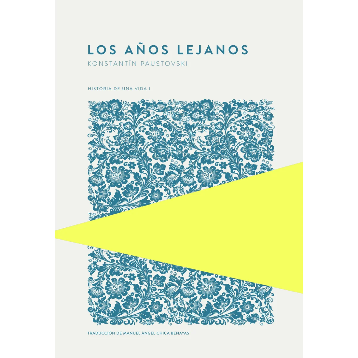 Los años lejanos, Konstantin Paustovski, Trotalibros