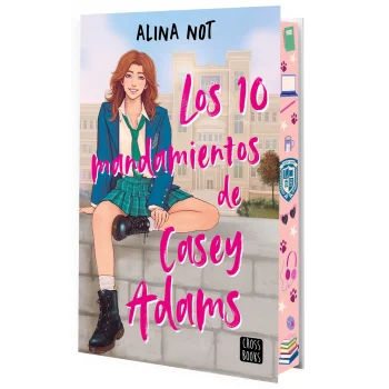Liberty Haven 1. Los diez mandamientos de Casey Adams, Alina Not, 